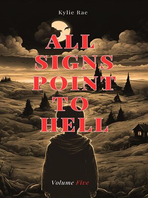cover image of All Signs Point to Hell, Volume 5